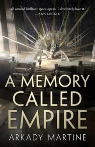A Memory Called Empire_Arkady Martine