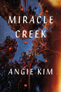 Miracle Creek_Angie Kim