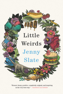 Little Weirds_Jenny Slate