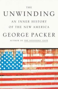 The Unwinding George Packer