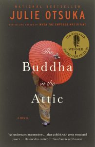 The Buddha in the Attic by Julie Otsuka