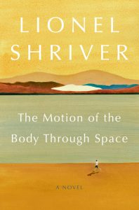 The Motion of the Body through Space_Lionel Shriver