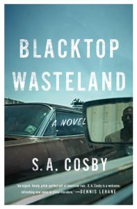 Blacktop Wasteland_S.A Cosby