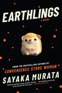 Earthlings_Sayaka Murata