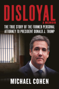 Disloyal_Michael Cohen