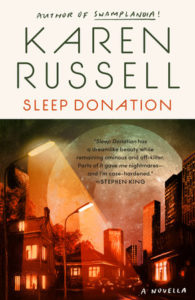 Sleep Donation Karen Russell