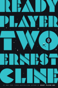 Ready Player Two_Ernest Cline