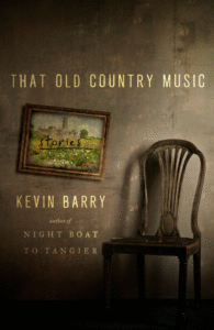 Kevin Barry_That Old Country Music