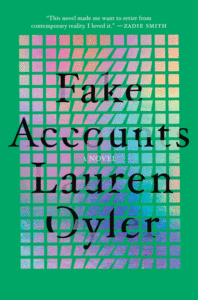 Fake Accounts_Lauren Oyler
