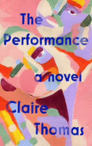 The Performance_Claire Thomas