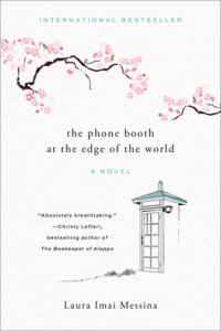 The Phone Booth at the Edge of the World_Laura Imai Messina, Tr. by Lucy Rand