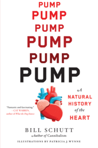 Pump: A Natural History of the Heart_Bill Schutt