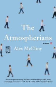 The Atmospherians Alex McElroy
