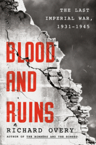 Blood and Ruins: The Last Imperial War_Richard Overy