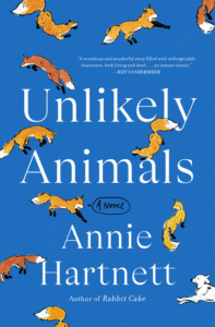 Annie Hartnett_Unlikely Animals Cover